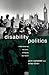 Disability Politics by Jane Campbell