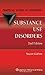 Substance Use Disorders by Stuart Gitlow