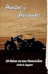 Huellas y Horizontes / Tracks and Horizons by Carlos A. Caggiani
