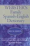 Webster's Family Spanish-English Dictionary (Spanish and English Edition) Webster's Family Spanish-English Dictionary (Spanish and English Edition)