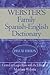 Webster's Family Spanish-English Dictionary (Spanish and English Edition)