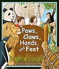 Paws, Claws, Hands, and Feet