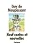 neuf contes et nouvelles by Guy de Maupassant