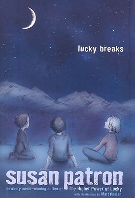 Lucky Breaks (The Hard Pan Trilogy, #2)
