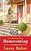 Homecoming (Sweetland, #1)