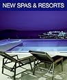 New Spas and Resorts