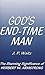God's End-Time Man: The Stunning Significance of Herbert W. Armstrong
