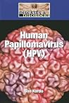 Human Papillomavirus (Hpv) (Diseases and Disorders)