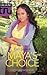 Maya's Choice (A Keysha and...