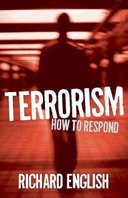 Terrorism: How to Respond (Hardcover)