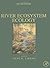 River Ecosystem Ecology: A Global Perspective