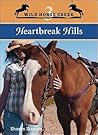 Heartbreak Hills (Wild Horse Creek, #3)