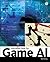 Introduction to Game AI by Neil Kirby