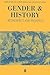 Gender and History: Retrospect and Prospect (Gender and History Special Issues)