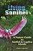 Living Sanibel: A Nature Guide to Sanibel & Captiva Islands