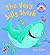 The Very Silly Shark by Jack Tickle