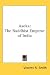 Asoka: The Buddhist Emperor of India