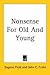 Nonsense For Old And Young