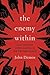 The Enemy Within: 2,000 Yea...