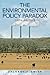 Environmental Policy Paradox by Zachary A. Smith