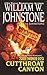 Cutthroat Canyon by William W. Johnstone