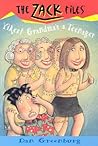 Yikes! Grandma's a Teenager (The Zack Files #17)
