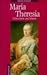 Maria Theresia, Herrscherin...