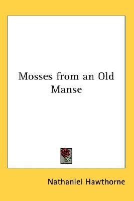 Mosses from an Old Manse