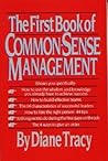 The First Book of Common-Sense Management