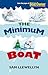 The Minimum Boat