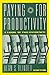 Paying for Productivity: A Look at the Evidence (Studies in Defense Policy)