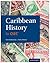 Caribbean History for Csec. by Radica Mahase, Kevin Baldeosingh