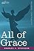 All of Grace