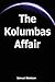 The Kolumbas Affair by Samuel Blankson