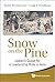 Snow on the Pine: Japan's Q...