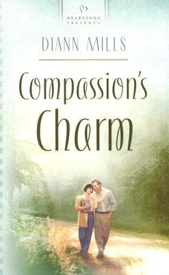 Compassion's Charm: The Texas Charm Series #4 (Heartsong Presents #585)