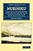 Murihiku: A History of the South Island of New Zealand and the Islands Adjacent and Lying to the South, from 1642 to 1835 (Cambridge Library Collection - History of Oceania)