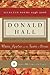 White Apples And The Taste Of Stone by Donald Hall