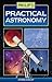 Philip's Practical Astronomy