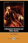 A Desperate Character and Other Stories