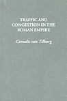 Traffic and Congestion in the Roman Empire