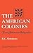The American Colonies: From Settlement to Independence (Norton Paperback)