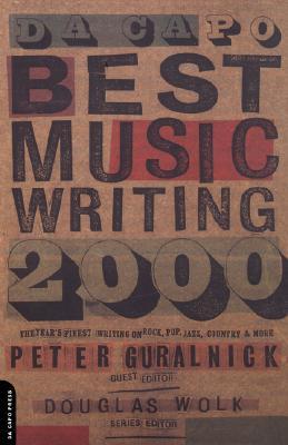 Da Capo Best Music Writing 2000 (Paperback)