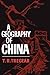 A Geography of China