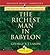The Richest Man in Babylon