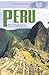 Peru in Pictures (Visual Geography Series)