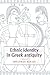 Ethnic Identity in Greek Antiquity by Jonathan M. Hall