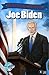 Political Power: Joe Biden