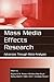 Mass Media Effects Research...