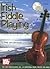 Irish Fiddle Playing: A Guide for the Serious Player